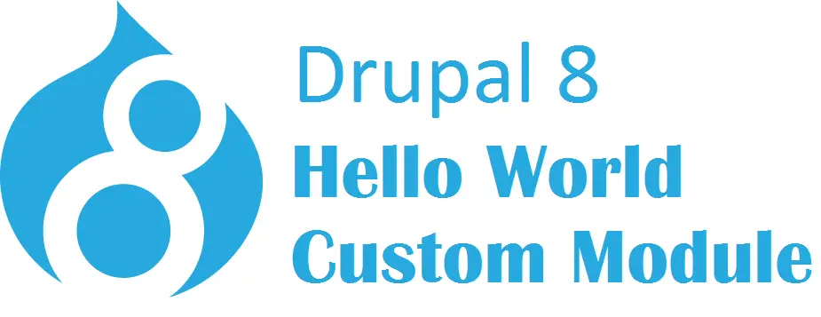 Let’s create a simple custom module in Drupal 8